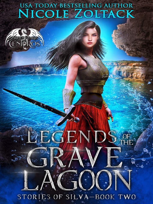 Title details for Legends of the Grave Lagoon by Nicole Zoltack - Available